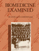 Biomedicine Examined (Culture, Illness and Healing, 13)