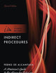 Indirect Procedures: A Musician's Guide to the Alexander Technique (The Integrated Musician)