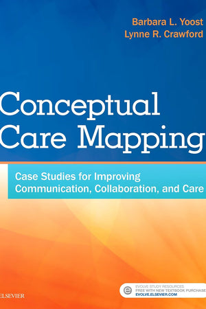 Conceptual Care Mapping: Case Studies for Improving Communication, Collaboration, and Care