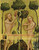 Western Esotericism (Religion in Culture: Studies in Social Contest and Construct)