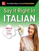 Say It Right in Italian, Third Edition