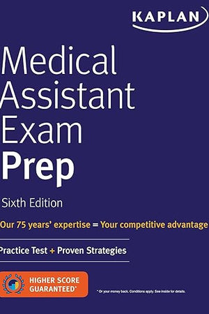 Medical Assistant Exam Prep: Practice Test + Proven Strategies
