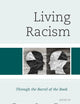Living Racism: Through the Barrel of the Book