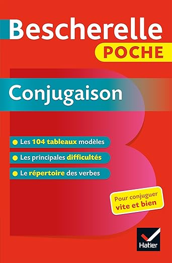 Bescherelle - Conjugaison (poche): l'essentiel de la conjugaison française (French Edition)