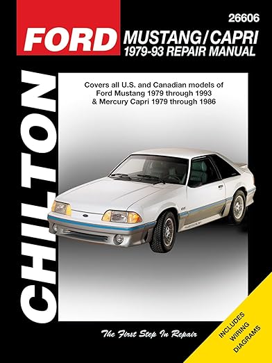 Chilton Total Car Care Ford Mustang 1979-1993 & Mercury Capri 1979-1986 Repair Manual (Hayne's Automotive Repair Manual)