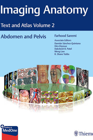 Imaging Anatomy: Text and Atlas Volume 2: Abdomen and Pelvis (Atlas of Imaging Anatomy)