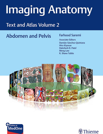 Imaging Anatomy: Text and Atlas Volume 2: Abdomen and Pelvis (Atlas of Imaging Anatomy)