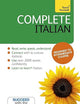 Complete Italian Beginner to Intermediate Course: Learn to read, write, speak and understand a new language (Teach Yourself)