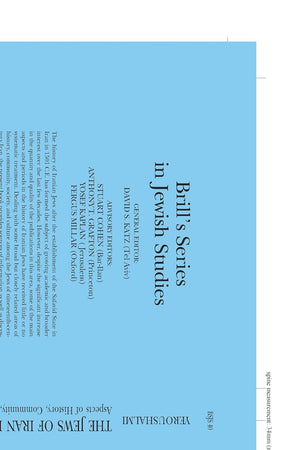 The Jews of Iran in the Nineteenth Century (paperback): Aspects of History, Community, and Culture (Brill's Series in Jewish Studies, 40)