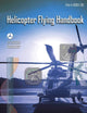 Helicopter Flying Handbook: FAA-H-8083-21B