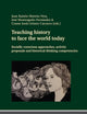 Teaching history to face the world today: Socially-conscious approaches, activity proposals and historical thinking competencies