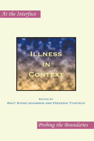 Illness in Context (At the Interface / Probing the Boundaries, 65)