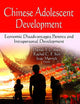 Chinese Adolescent Development: Economic Disadvantages, Parents and Intrapersonal Development (Pediatrics, Child and Adolescent Heath)