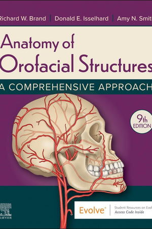 Anatomy of Orofacial Structures: A Comprehensive Approach (Evolve)