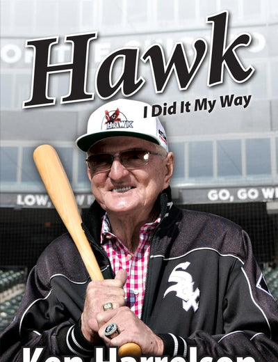 Hawk: I Did It My Way