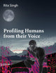 Profiling Humans from their Voice