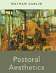 PASTORAL AESTHETICS