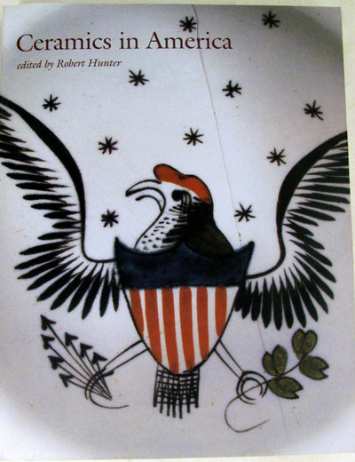 Ceramics in America 2001 (Ceramics in America Annual)