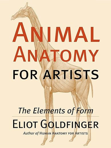 Animal Anatomy for Artists: The Elements of Form