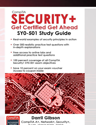 CompTIA Security+ Get Certified Get Ahead: SY0-501 Study Guide