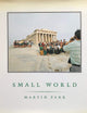 Small World: A Global Photographic Project, 1987-1994.