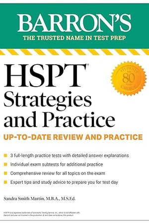 HSPT Strategies and Practice, Second Edition: Prep Book with 3 Practice Tests + Comprehensive Review + Practice + Strategies (Barron's Test Prep)