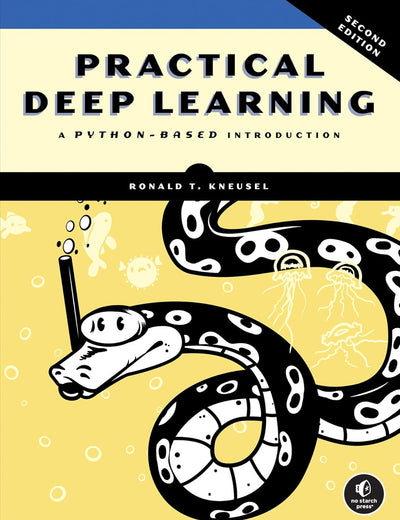 Practical Deep Learning, 2nd Edition: A Python-Based Introduction
