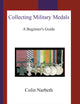 Collecting Military Medals: A Beginner's Guide
