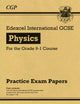 New Edexcel International GCSE Physics Practice Papers - for the Grade 9-1 Course: perfect for catch-up and the 2022 and 2023 exams (CGP IGCSE 9-1 Revision)