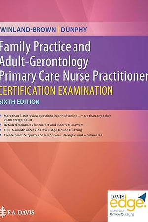 Family Practice and Adult-Gerontology Primary Care Nurse Practitioner Certification Examination