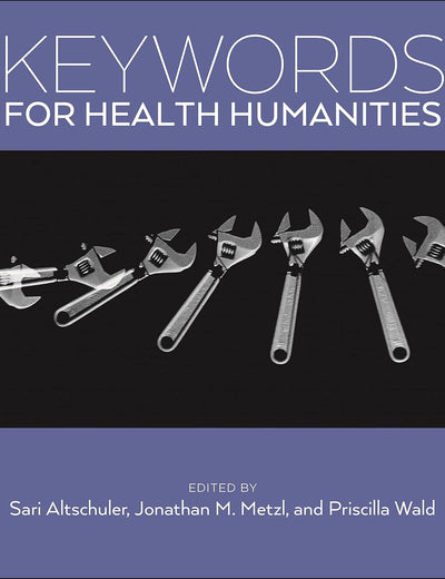 Keywords for Health Humanities