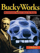 BuckyWorks: Buckminster Fuller's Ideas for Today