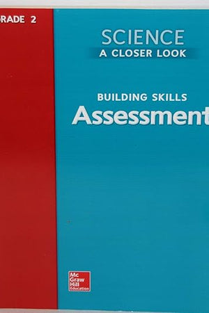 Science a Closer Look Grade 2 Building Skills Assessment