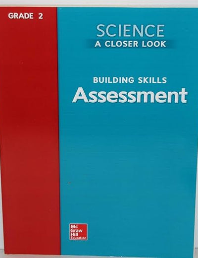 Science a Closer Look Grade 2 Building Skills Assessment