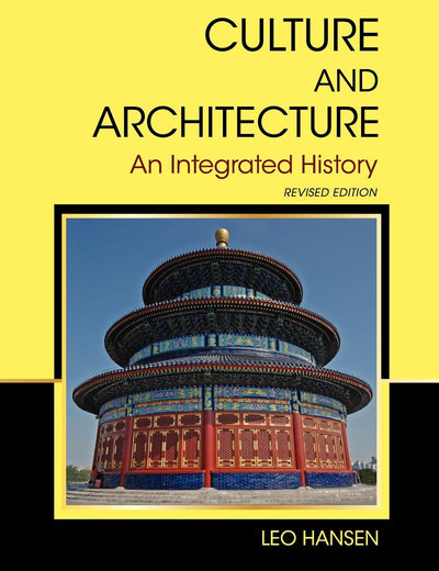 Culture and Architecture: An Integrated History