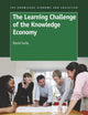 The Learning Challenge of the Knowledge Economy (The Knowledge Economy and Education, 3)