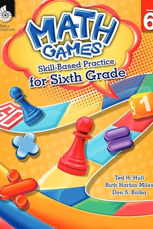 Math Games: Skill-Based Practice for Sixth Grade
