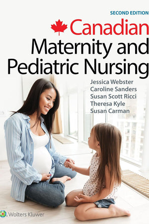 Canadian Maternity and Pediatric Nursing