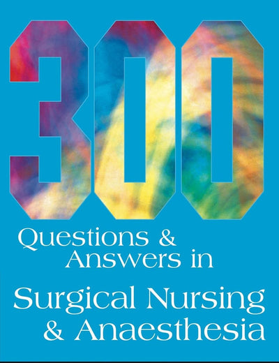 300 Questions and Answers in Surgical Nursing and Anaesthesia for Veterinary Nurses