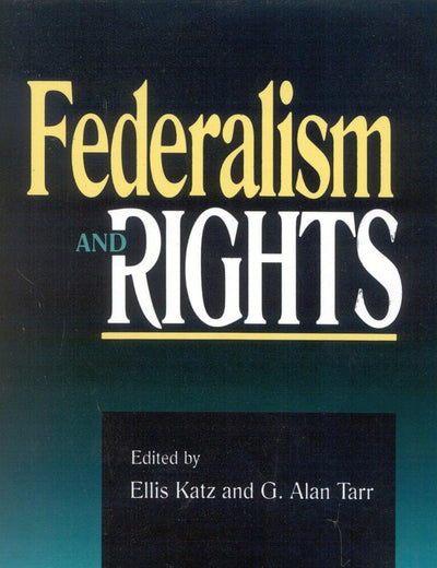 Federalism and Rights (America; 2)