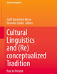 Cultural Linguistics and (Re)conceptualized Tradition: Past in Present