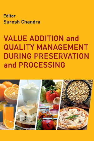 New India Publishing Agency- Nipa Value Addition and Quality Management During Preservation and Processing