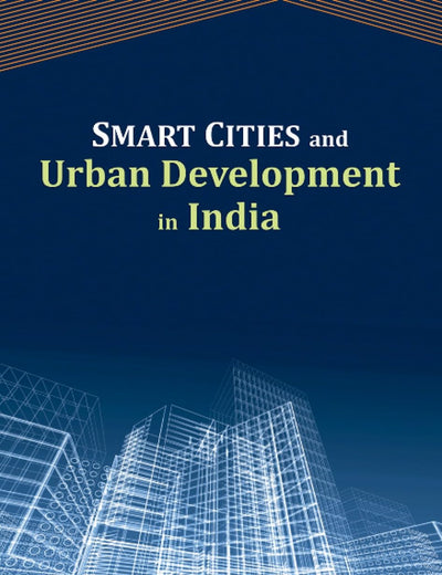Smart Cities and Urban Development in India