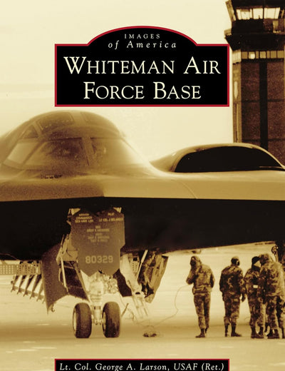 Whiteman Air Force Base (Images of America)