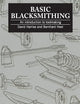 Basic Blacksmithing: An introduction to toolmaking