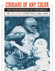 Cougars of any Color: The Integration of University of Houston Athletics, 1964-1968