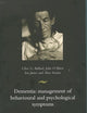 Dementia: Management of Behavioural and Psychological Symptoms
