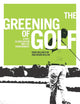 The greening of golf: Sport, globalization and the environment (Globalizing Sport Studies)
