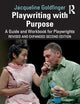 Playwriting with Purpose