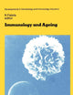 Immunology and Ageing (Developments in Hematology and Immunology, 3)